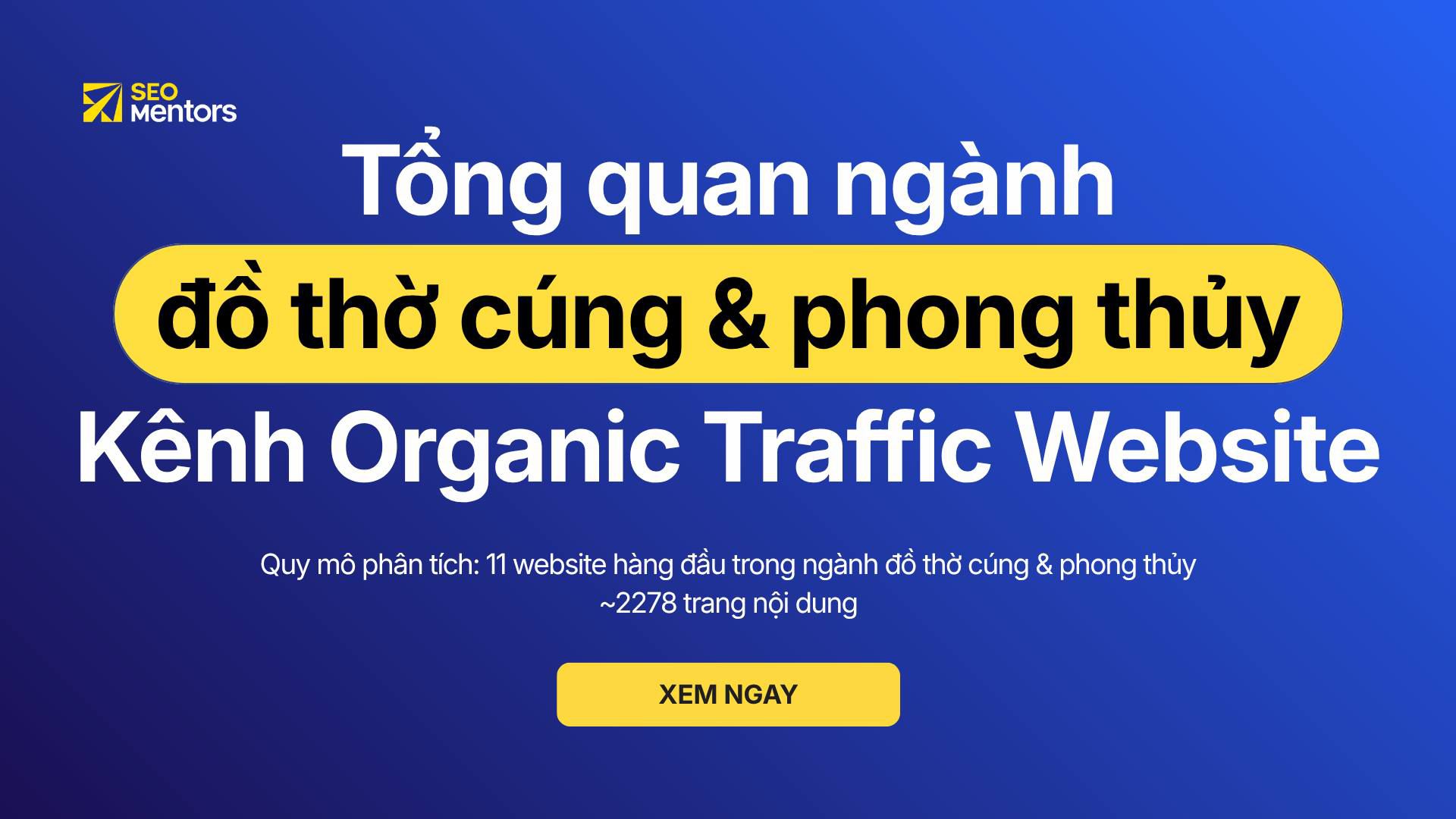 Chiến lược SEO ngành Đồ thờ & Phong thủy