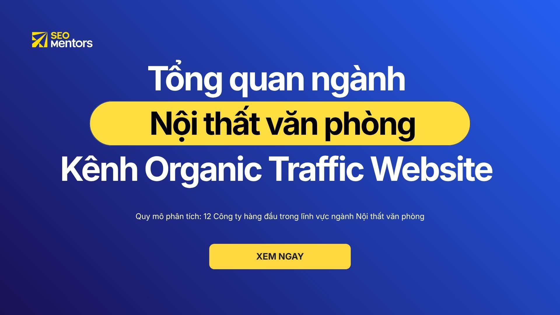 SEO ngành Nội thất văn phòng