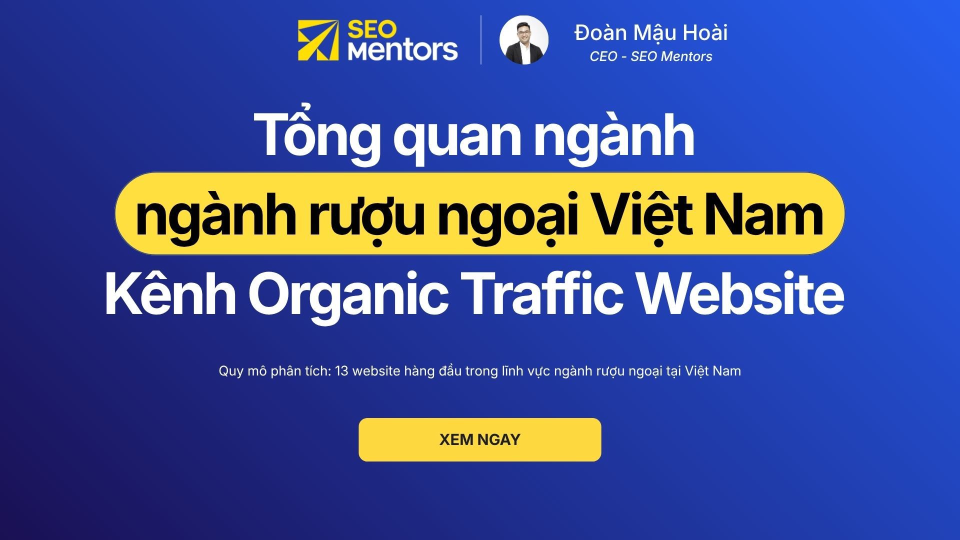Chiến lược SEO ngành rượu ngoại