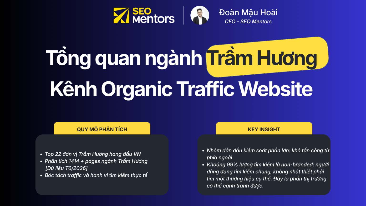 [Case Study] Thị Trường SEO/GEO Ng&agrave;nh Trầm Hương 2026: Lối Đi N&agrave;o Cho Kẻ Th&aacute;ch Thức?